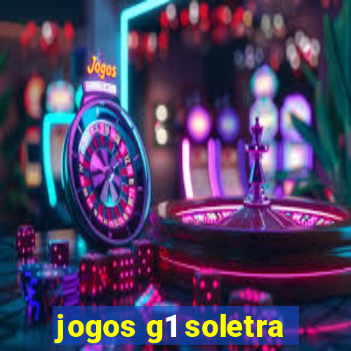 jogos g1 soletra